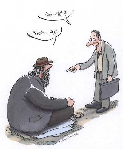 Cartoon: Ich AG (medium) by woessner tagged ich,ag,aktiengesellschaft,arbeitslosigkeit,scheinselbständigkeit,bettler,armut,prekariat,prekär