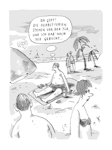 Cartoon: Urlaub (medium) by Til Mette tagged ferien,urlaub,buchen