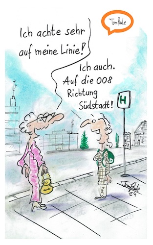 Cartoon: Auf die Linie achten (medium) by TomPauLeser tagged linie,busfahrt,straßenbahn