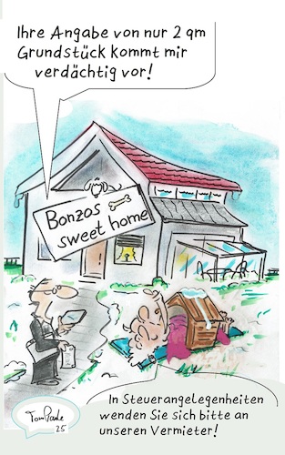 Cartoon: Grundsteuerbescheid (medium) by TomPauLeser tagged grundsteuerbescheid,hundehütte,hund,steuer,grundsteuer,vermieter,finanzamt,finanzbeamter,aussendienst,hundeknochen,hütte,wintergarten,tablett,laptop