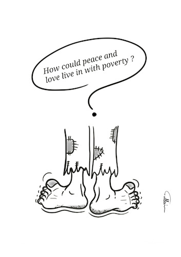 Cartoon: Poverty (medium) by sally cartoonist tagged poverty,hate,violence,peace,love,magazines,newspapers,cartoons,caricature,poverty,hate,violence,peace,love,magazines,newspapers,cartoons,caricature