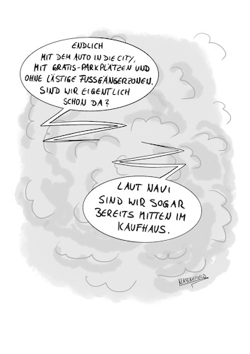 Cartoon: Shoppingtraum (medium) by SandraNabbefeld tagged cartoon,cartoonist,cartooning,humor,satire,aktuelles,city,stadt,innenstadt,stadtzentrum,parken,gratis,flatrate,parkplatz,parkplätze,fußgänger,radfahrer,fdp,schadstoffe,lärm,verkehrskollaps,lärmbelästigung,abgase,gesundheit,atemwegserkrankungen,betonwüste,grünflächenblechlawine,kaufhaus,shopping,einkaufen,sandranabbefeld,nabbefeld,nabbefeldcartoon,cartoonlobby,rheinischehumorverwaltung,cartoon,cartoonist,cartooning,humor,satire,aktuelles,city,stadt,innenstadt,stadtzentrum,parken,gratis,flatrate,parkplatz,parkplätze,fußgänger,radfahrer,fdp,schadstoffe,lärm,verkehrskollaps,lärmbelästigung,abgase,gesundheit,atemwegserkrankungen,betonwüste,grünflächenblechlawine,kaufhaus,shopping,einkaufen,sandranabbefeld,nabbefeld,nabbefeldcartoon,cartoonlobby,rheinischehumorverwaltung