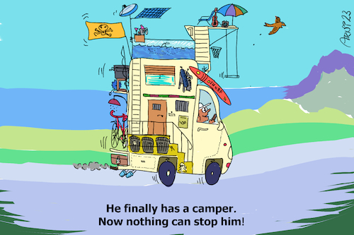 Cartoon: Finally he has a Camper (medium) by Arni tagged camper,motorhome,mobile,home,holiday,free,see,ocean,mountains,beach,camping,travelling,travel,van