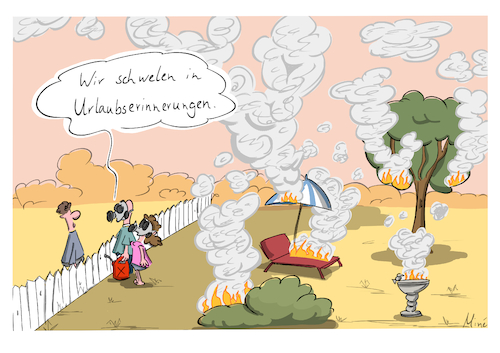 Cartoon: Urlaubserinnerungen (medium) by MineCartoons tagged klima,waldbrand,hitze,mittelmeer,brand,urlaubserinnerungen,klimawandel,schönmalerei