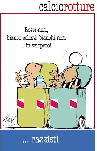 Cartoon: i cassonettari (medium) by Enzo Maneglia Man tagged rotture,calcio