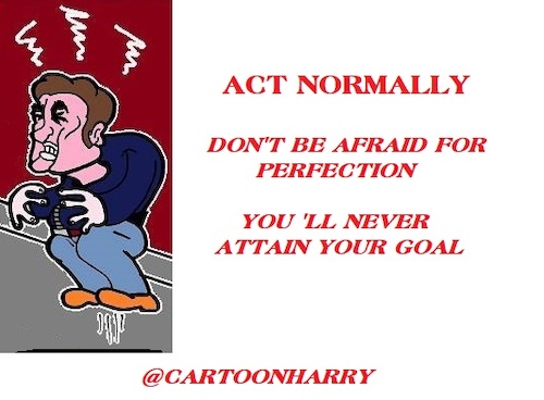 Cartoon: Act Normally (medium) by cartoonharry tagged normal,cartoonharry