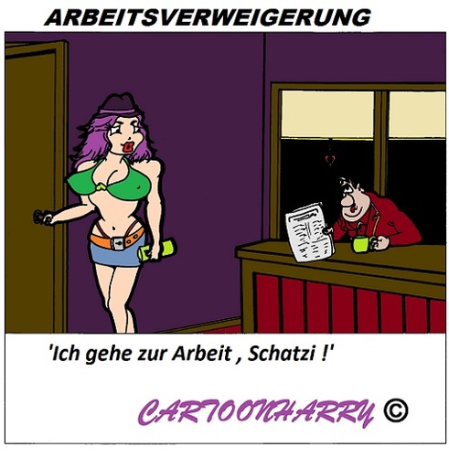 Cartoon: An die Arbeit (medium) by cartoonharry tagged arbeit,schatz,hobby,nacht,hure,cartoon,cartoonist,cartoonharry,dutch,holland,deutsch,toonpool
