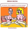 Cartoon: Druk Bezig (small) by cartoonharry tagged druk,cartoonharry