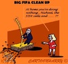 Cartoon: FIFA Cleaner (small) by cartoonharry tagged fifa,cleanup,michelvanpraag
