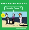 Cartoon: Popes Nature (small) by cartoonharry tagged nature,greenpeace,pope