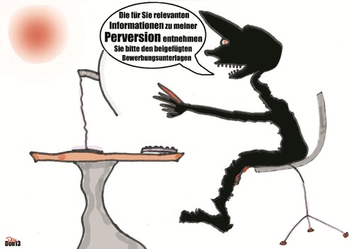 Cartoon: Die Bewerbung (medium) by Vanessa tagged sexualität,bewerbung,anschreiben,perversion,angebot,fetisch