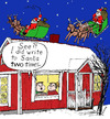 Cartoon: Two Santas (small) by Alan tagged santa letter two kids stuga house christmas snow sleigh reindeer