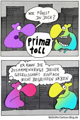 Cartoon: Gute Laune in schlechten Zeiten (medium) by BoDoW tagged beziehung,gut,laune,stimmung,stadt,gesellschaftstheorie,fröhlichkeit,verstehen,politik,lachen,gesellschaft