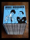 Cartoon: Foto - Ware Woorden 2e druk! (small) by MoArt Rotterdam tagged managementadvice,managementbycartoons,managementcartoons,cartoons,cover,warewoorden