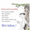 Cartoon: Das Leben (small) by legriffeur tagged leben,das,perfekt,perfektionismus,fehler,machen