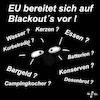 Cartoon: Es drohen Blackouts in Europa (small) by legriffeur tagged blackout,blackouts,strom,stromnetz,stromausfall,deutschland,europa,innenpolitik,bevölkerung,panik,panikmache