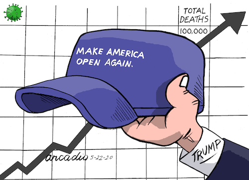 Cartoon: Make America open again. (medium) by Cartoonarcadio tagged trump,coronavirus,covid,19,washington,white,house