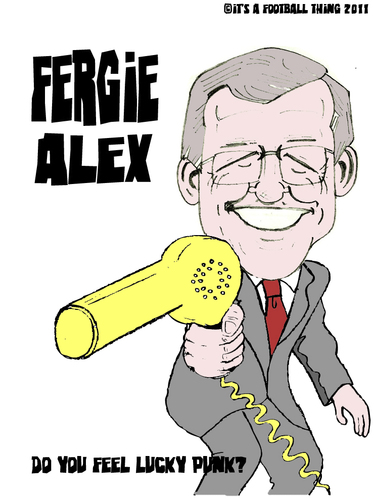 Cartoon: Alex Ferguson - Hair dryer (medium) by bluechez tagged manchester,united,ferguson,25,years,alex,football,premiership