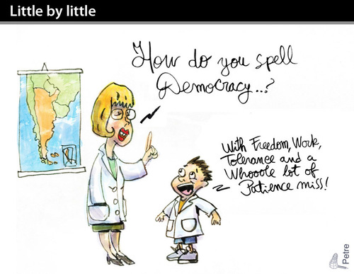 Cartoon: Little by little (medium) by PETRE tagged democracy,spelling,school,pupils,teachers,education,little