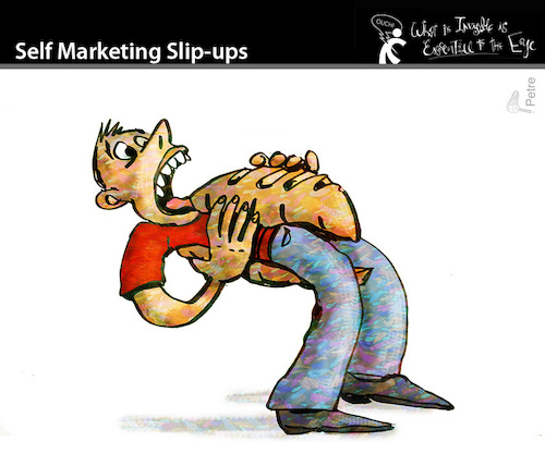 Cartoon: Self Marketing Slip-ups (medium) by PETRE tagged selfmarketing,marketing,automarketing
