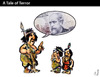 Cartoon: A Tale of Terror (small) by PETRE tagged indigenous,peoples,invasion