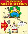 Cartoon: Slimming Motivator-motivational (small) by CartoonGenius tagged slimming,motivational,funny,motivator,fitness,cartoon