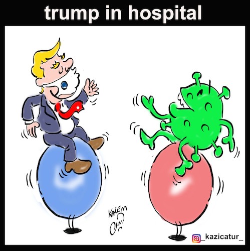 Cartoon: trump in hospital (medium) by Hossein Kazem tagged trump,in,hospital