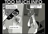Cartoon: WAY TOO MUCH INFO (small) by tonyp tagged arp news weather info arptoons