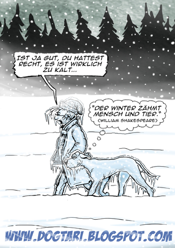 Cartoon: Eiskalt erwischt (medium) by dogtari tagged kalt,eis,schnee,spaziergang,dogge,deutsche,dane,great,winter,shakespeare