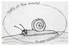Cartoon: the unacceptable snail - no.9 (small) by schmidibus tagged schnecken welt schrecken inakzeptabel diktator ungeheuer