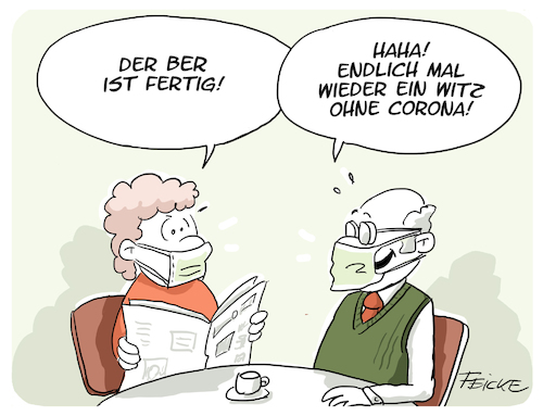 Cartoon: BER fertig (medium) by FEICKE tagged berlin,flughafen,corona,witz,berlin,flughafen,corona,witz
