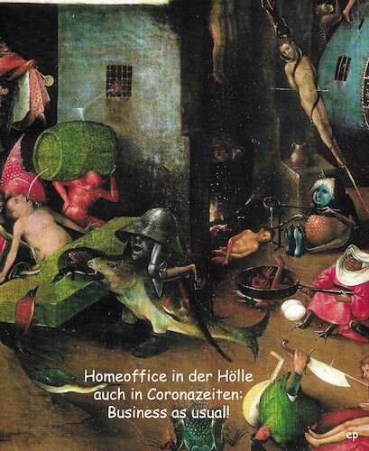 Cartoon: Hölle Homeoffice Hölle (medium) by Erwin Pischel tagged hieronymus,bosch,hölle,jüngstes,gericht,homeoffice,maler,corona,heimarbeit,covid,qualen,marter,fegefeuer,himmel,feuer,folterinstrument,pischel