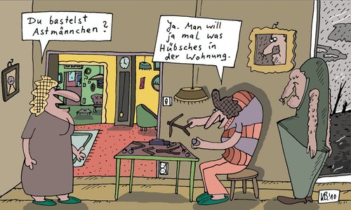Cartoon: Bastelei (medium) by Leichnam tagged besteln,bastelei,astmännchen,hübsch,wohnung,ehe