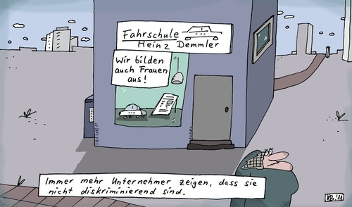 Cartoon: Heinz Demmler (medium) by Leichnam tagged heinz,demmler,leichnam,fahrschule,diskriminieren,unternehmer,immer,mehr,ausbildung,frauen