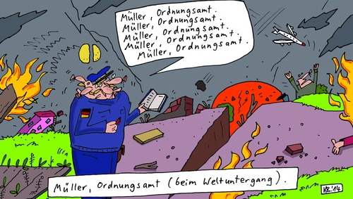 Cartoon: MOA (medium) by Leichnam tagged moa,müller,ordnungsamt,weltuntergang,endzeit