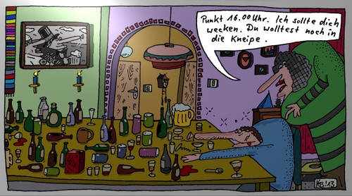 Cartoon: Punkt 16.00 Uhr (medium) by Leichnam tagged punkt,sechzehn,uhr,wecken,gläser,flaschen,schnaps,bier,wein,kneipe,trinken,frau,gattin,schlaf,dösen,müde