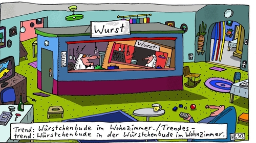Cartoon: Trend (medium) by Leichnam tagged trend,trendestrend,würstchenbude,wohnzimmer,verkauf,essen,verschachtelt