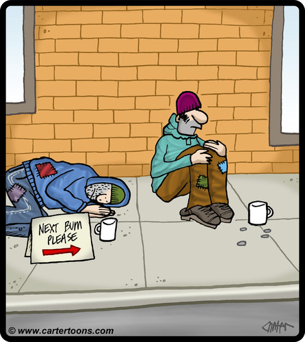 Cartoon: Next bum please (medium) by cartertoons tagged bum,bums,beggar,beggars,panhandlers,vagrants,vagabonds