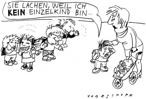 Cartoon: Einzelkind (medium) by Jan Tomaschoff tagged einzelkinder,kinder,schule,familie,einzelkinder,kinder,schule,familie