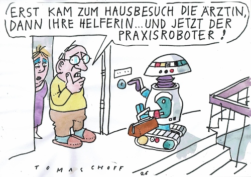 Cartoon: Hausbesuch (medium) by Jan Tomaschoff tagged gesundheit,arzt,zuwendung,digitalisierung,roboter,gesundheit,arzt,zuwendung,digitalisierung,roboter
