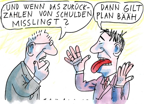 Cartoon: Suldenplan B (medium) by Jan Tomaschoff tagged schulden,krise,finanzen,schulden,krise,finanzen