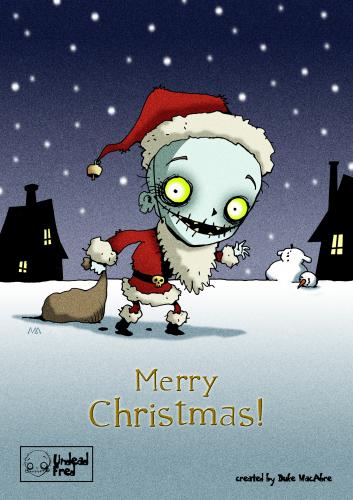 Cartoon: Merry Christmas (medium) by volkertoons tagged creeps,creepy,horror,fred,undead,gothic,zombie,advent,weihnachten,xmas,christmas,spooky,karte,grußkarte,card,greeting,dornemann,volker,cartoon,volkertoons