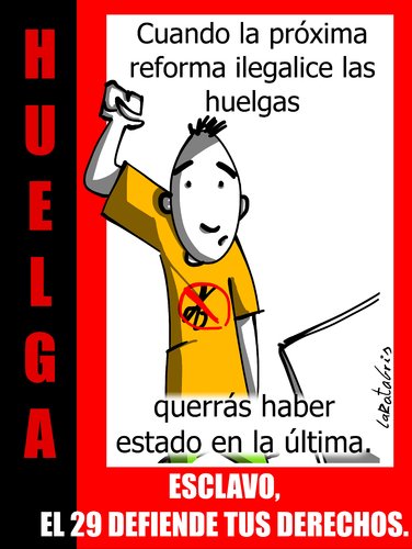 Cartoon: mientras podamos (medium) by LaRataGris tagged huelga