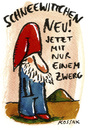 Cartoon: Schneewittchen NEU (small) by Kossak tagged märchen,schneewittchen,zwerg,sparen