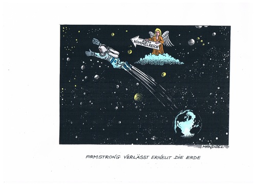 Cartoon: Armstrong verlässt die Erde (medium) by mandzel tagged armstrong,raumfahrt,weltall,himmelreich,armstrong,raumfahrt,weltall,himmelreich