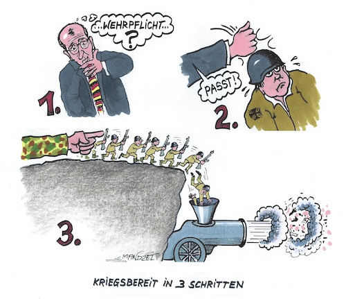 Cartoon: der Ernstfall (medium) by mandzel tagged merz,kanzler,aufrüstung,wehrdienst,vaterlandsverteidigung,merz,kanzler,aufrüstung,wehrdienst,vaterlandsverteidigung