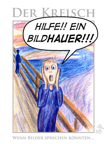 Cartoon: Der Kreisch (medium) by Andreas Pfeifle tagged der,kreisch,schrei,bildhauer