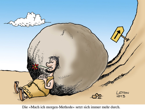 Cartoon: Der moderne Sisyphos (medium) by Nottel tagged alltag,gewohnheit,arbeitsweise,lebensmotto
