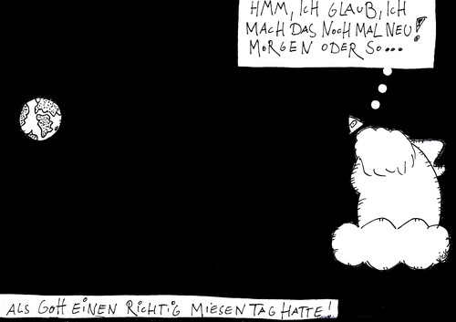 Cartoon: Morgen oder so (medium) by Oliver Kock tagged gott,erde,neu,morgen,enttäuschung