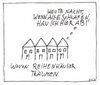 Cartoon: what terraced houses dream of (small) by Oliver Kock tagged reihenhaus terracedhouse traum dream flucht escape